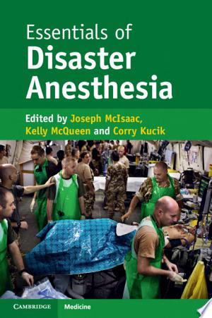 Essentials of Disaster Anesthesia