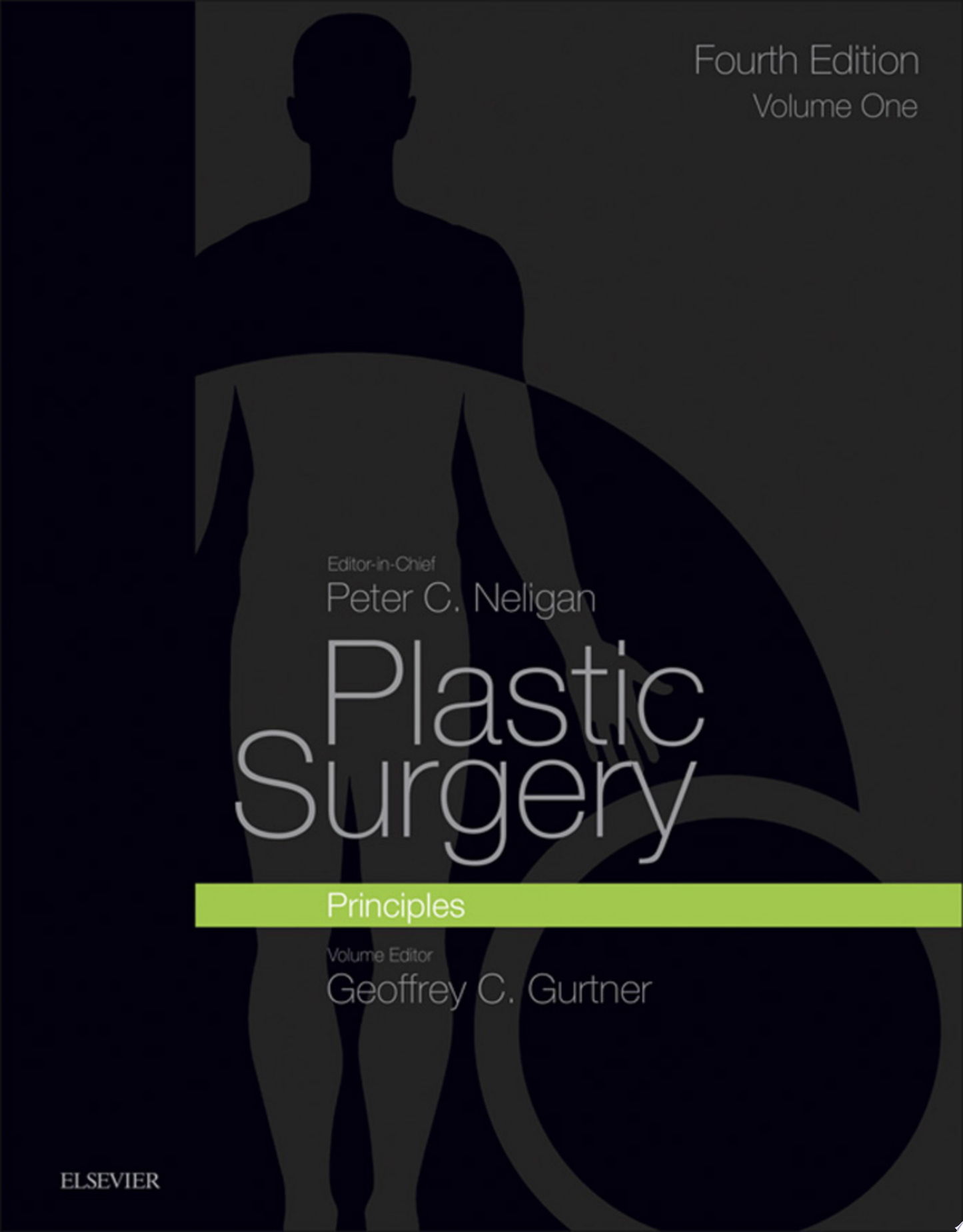 Plastic Surgery E-Book: Volume 1 Principles 4th Edition