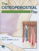 The Osteoperiosteal Flap: A Simplified Approach to Alveolar Bone Reconstruction