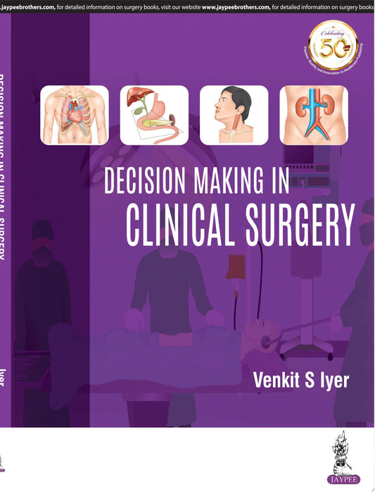 Decision Making in Clinical Surgery