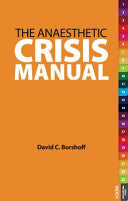 The Anaesthetic Crisis Manual