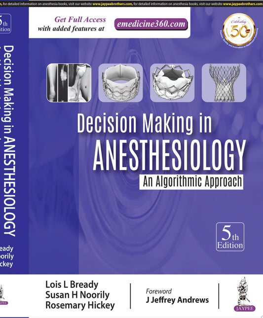Decision Making in Anesthesiology, 4e