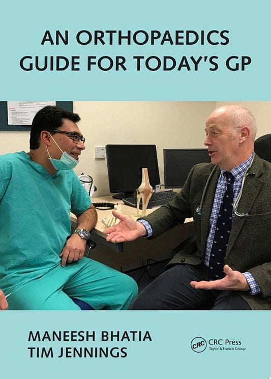 An Orthopaedics Guide for Today’s GP