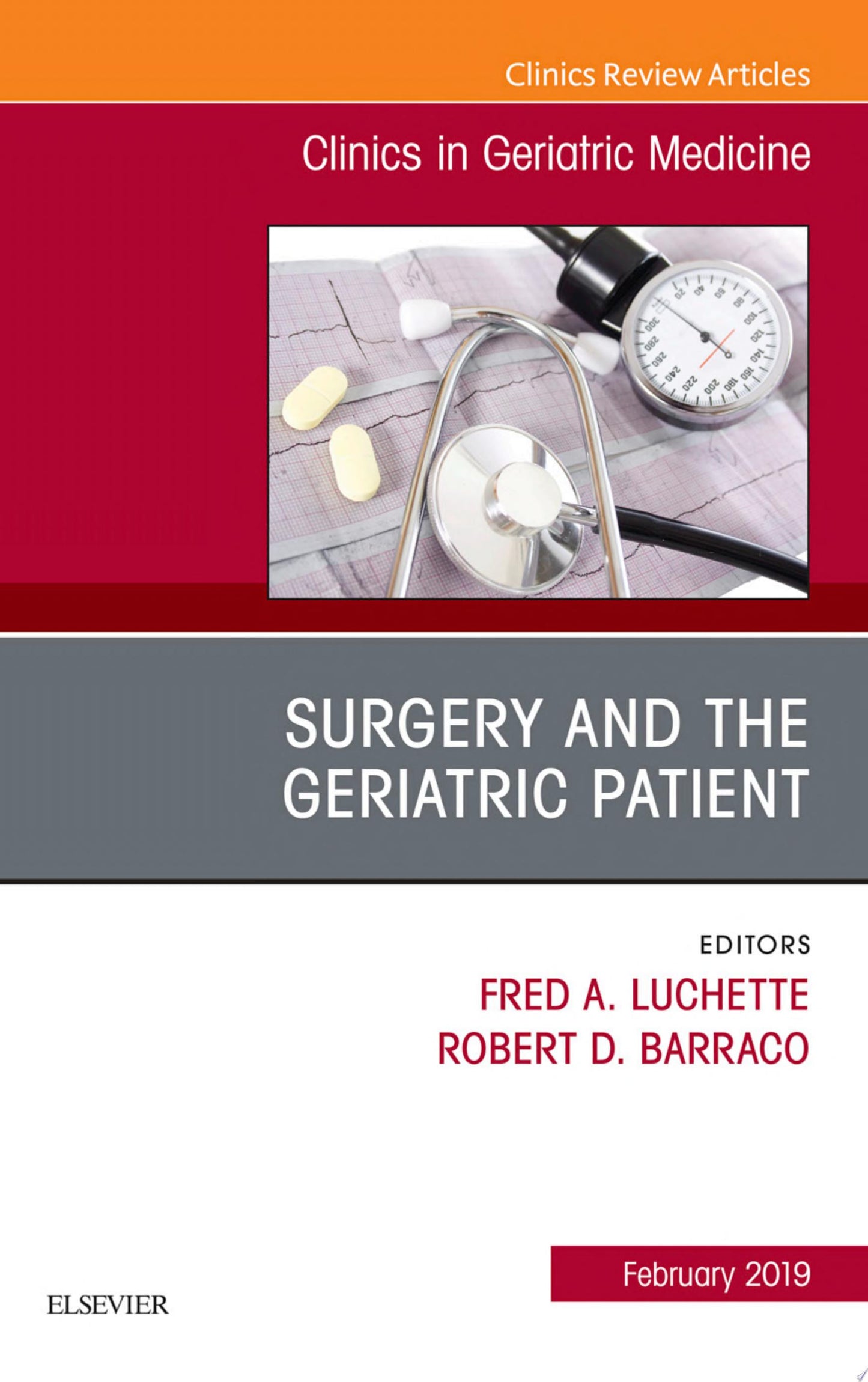 Surgery and the Geriatric Patient, An Issue of Clinics in Geriatric Medicine