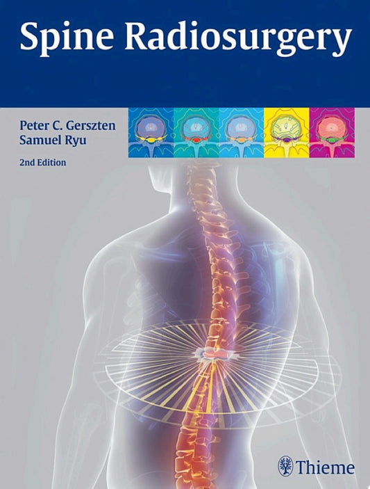Spine Radiosurgery, 2nd Edition
