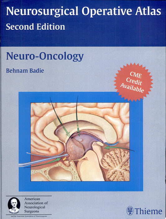 Neurosurgical Operative Atlas: Neuro-Oncology, 3rd Edition
