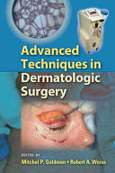 Techniques In Dermatologic Surgery