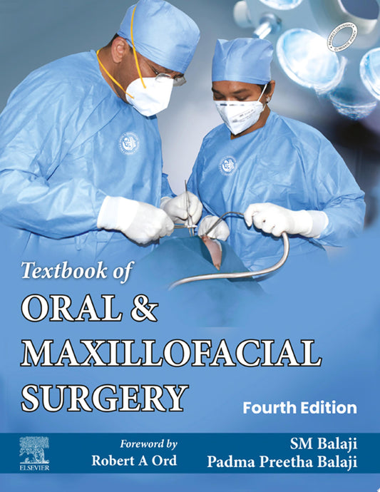 Textbook of Oral and Maxillofacial Surgery, 4th Edition